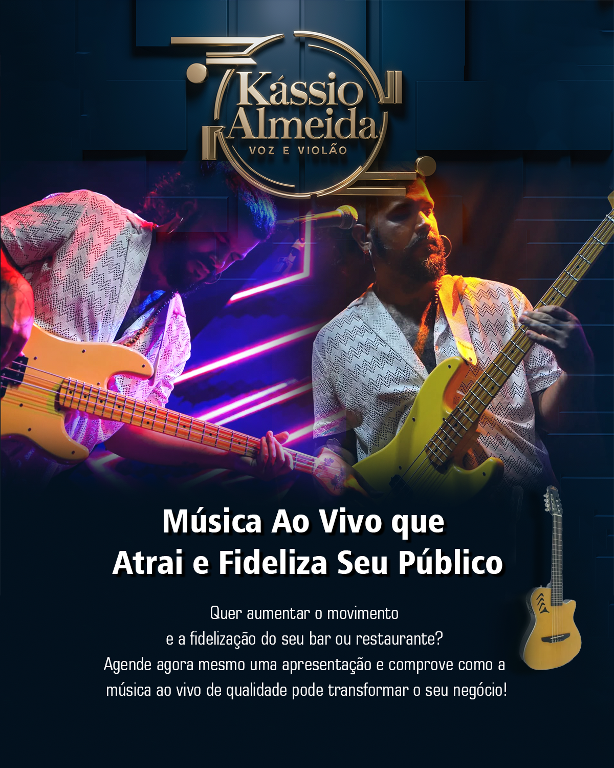 Kássio Almeida Música Ao Vivo que Atrai e Fideliza Seu Público